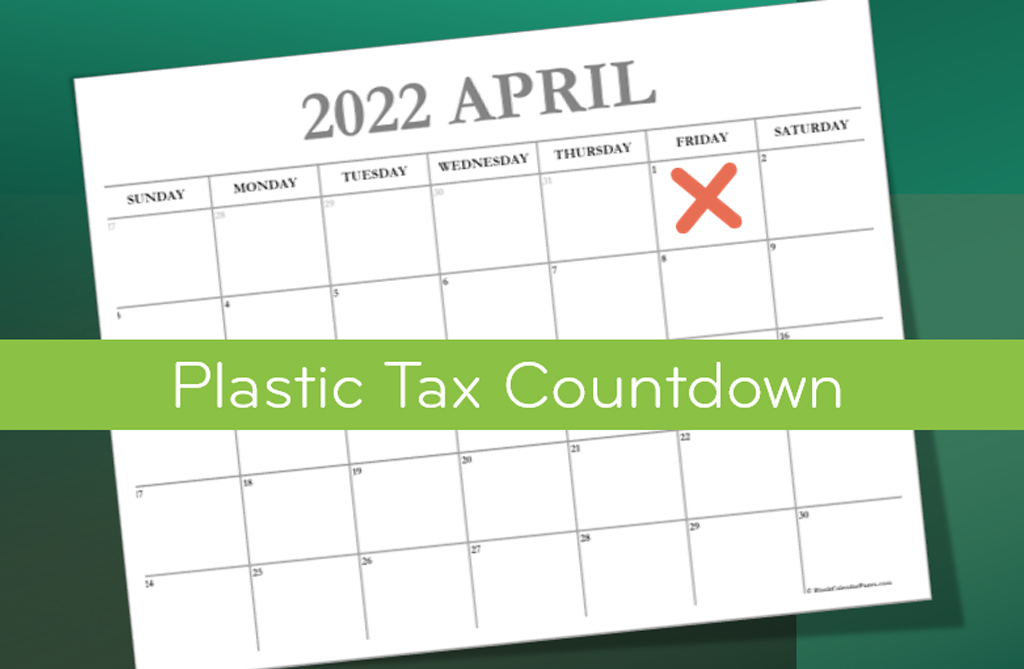 Plastic Packaging Tax Countdown to April 1st 2022