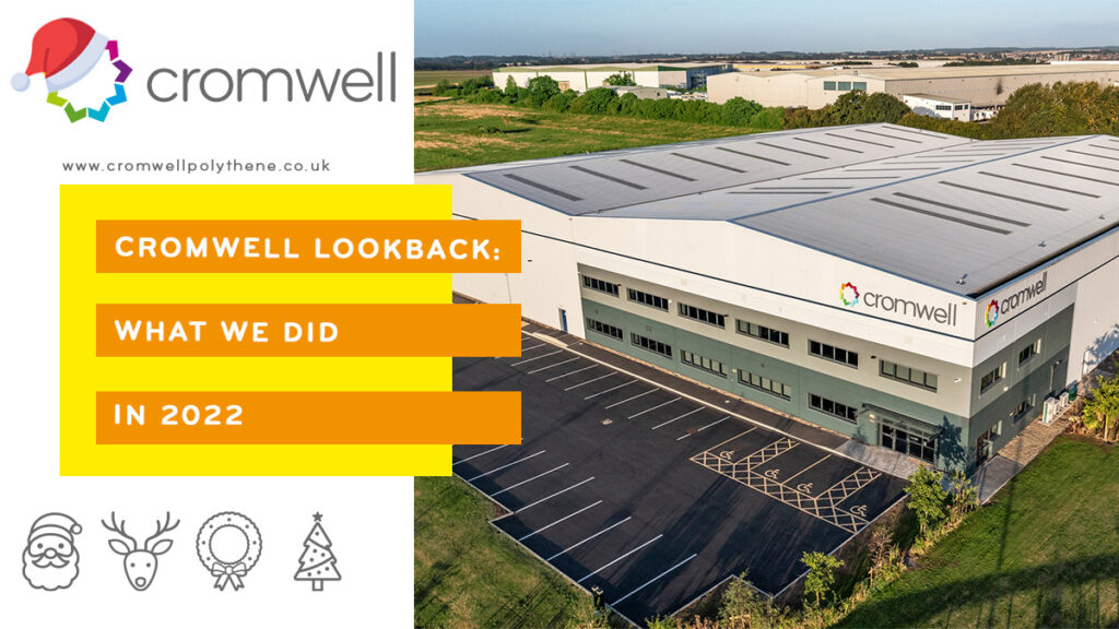 Cromwell Polythene lookback ay 2022 - what we did in our 39th year!