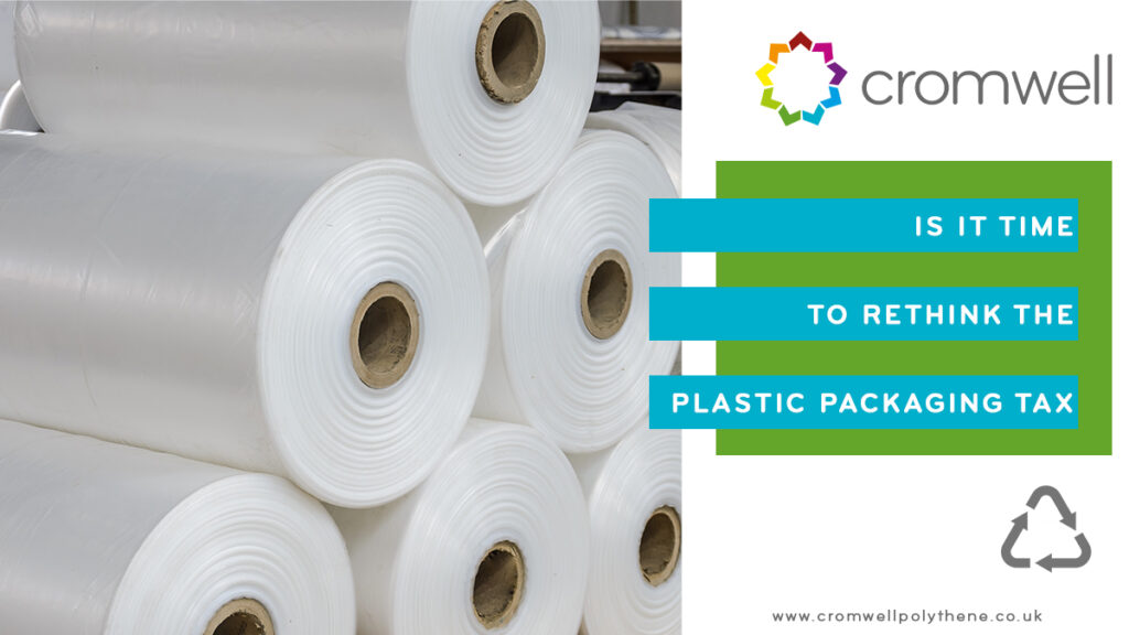 Is it time to rethink the Plastic Packaging Tax? Cromwell discuss