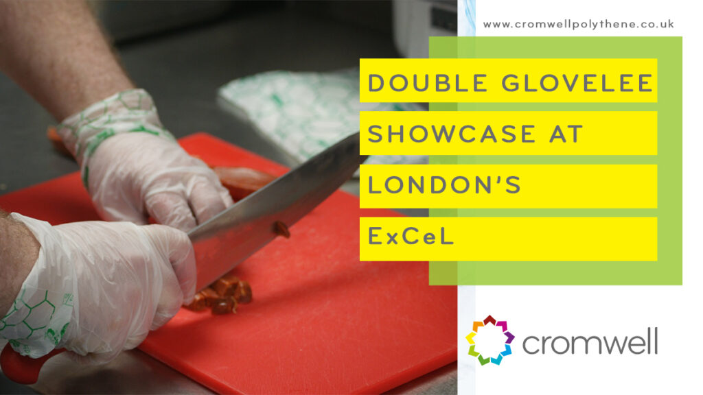 Double glovelee Showcase at Londons Excel - come visit us at the Restaurant and Takeaway Show and The Garden Centre Expo
