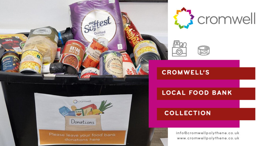 Cromwell's local food bank donation - helping provide for those in need and discourage food waste.