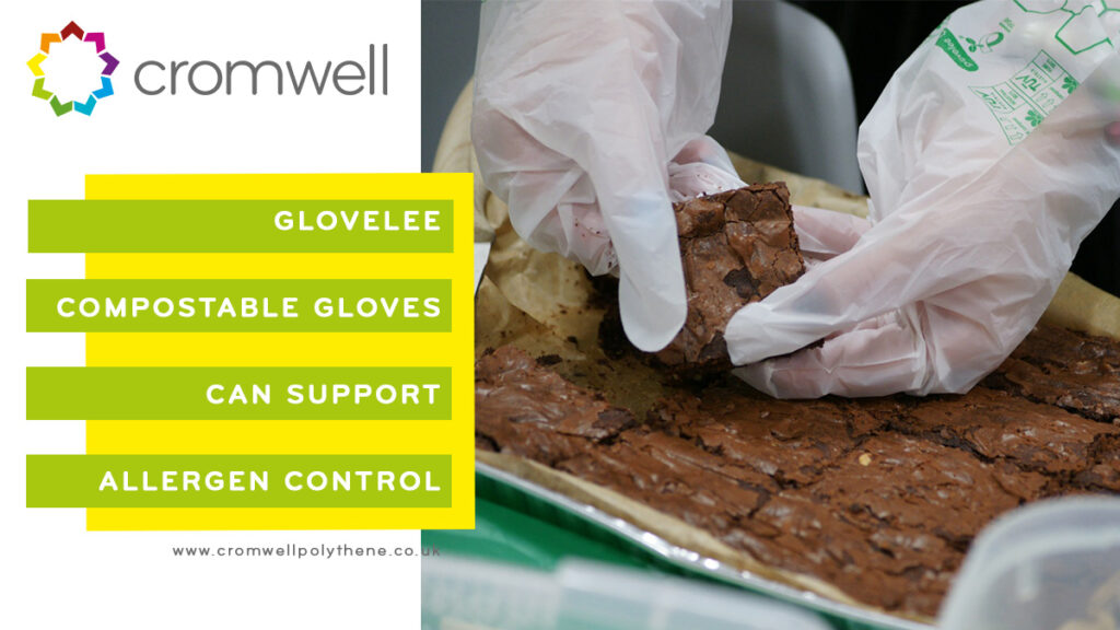 GLOVELEE COMPOSTABLE GLOVES CAN SUPPORT ALLERGEN CONTROL - READ MORE - 01977 686868